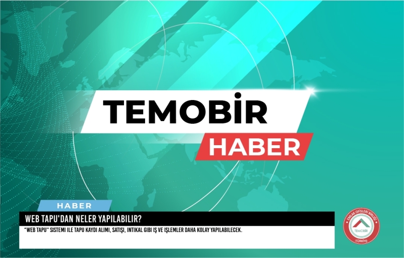 Web Tapu'dan Neler Yapılabilir?