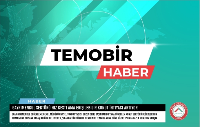 Gayrimenkul Sektörü Hız Kesti ama Erişilebilir Konut İhtiyacı Artıyor